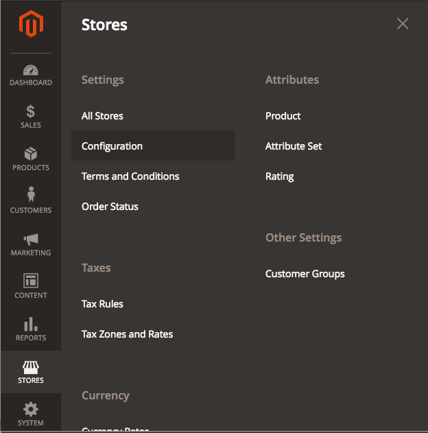 Go to Configuration in the Stores menu. Go to Configuration in the Stores menu.